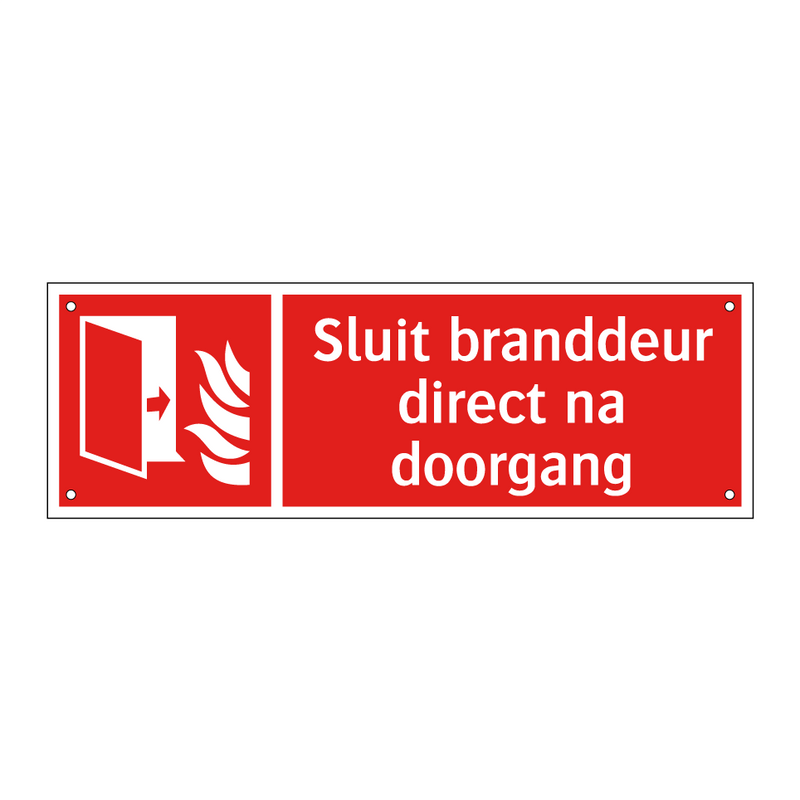 Sluit branddeur direct na doorgang