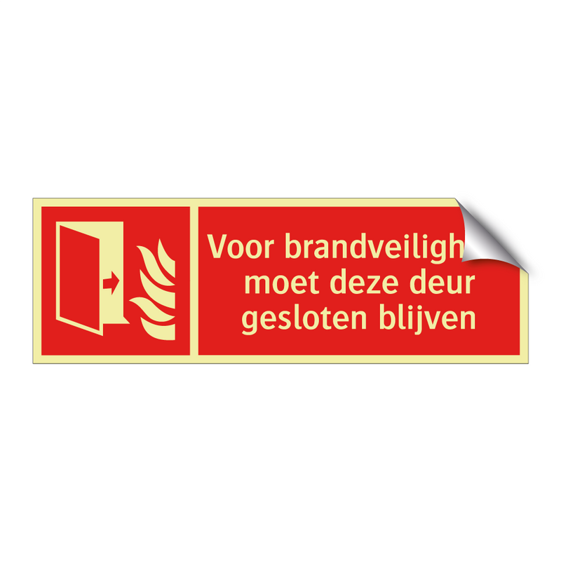 Voor brandveiligheid moet deze deur gesloten blijven