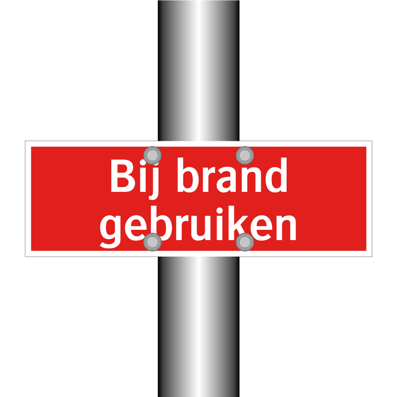 Bij brand gebruiken