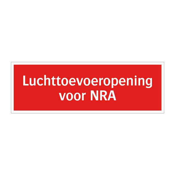 Luchttoevoeropening voor NRA