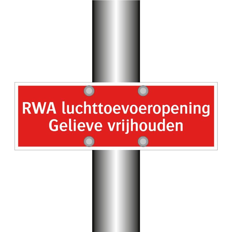 RWA luchttoevoeropening Gelieve vrijhouden