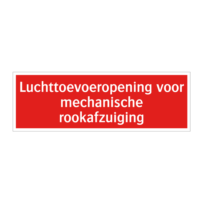 Luchttoevoeropening voor mechanische rookafzuiging