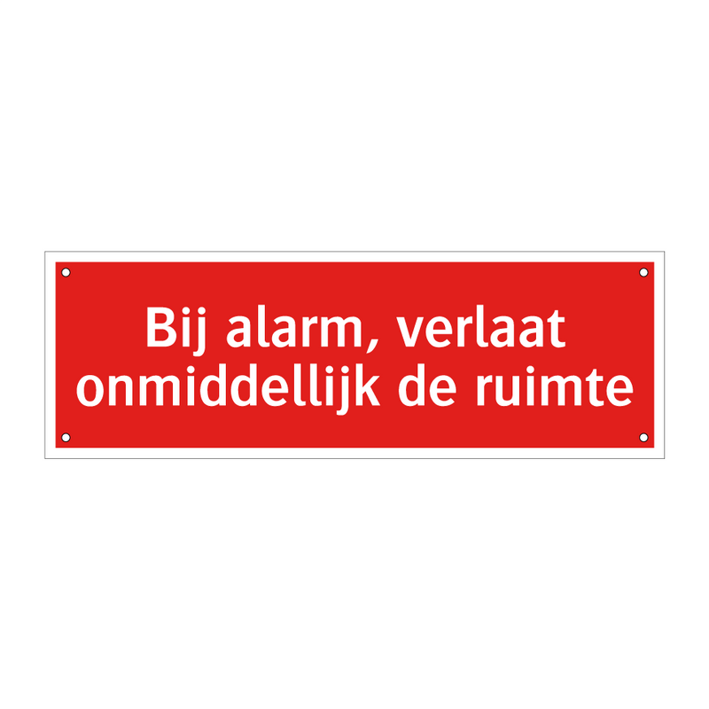 Bij alarm, verlaat onmiddellijk de ruimte