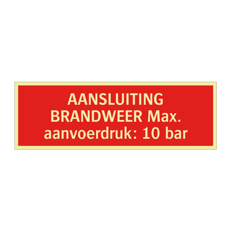 AANSLUITING BRANDWEER Max. aanvoerdruk: 10 bar