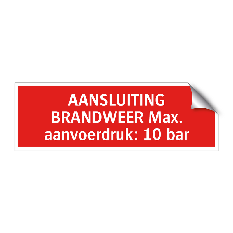 AANSLUITING BRANDWEER Max. aanvoerdruk: 10 bar