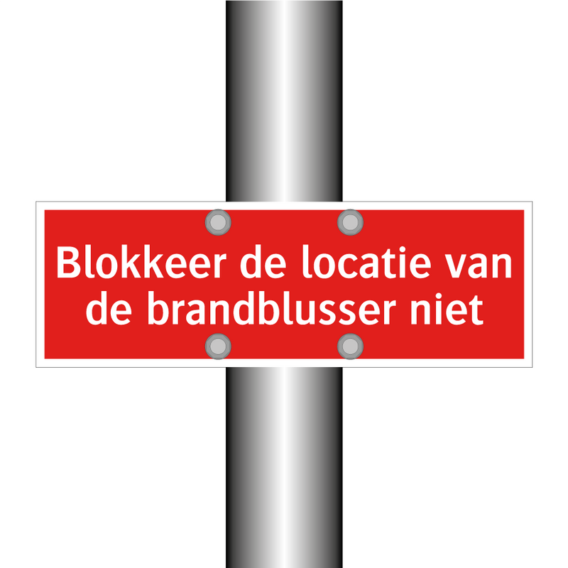 Blokkeer de locatie van de brandblusser niet