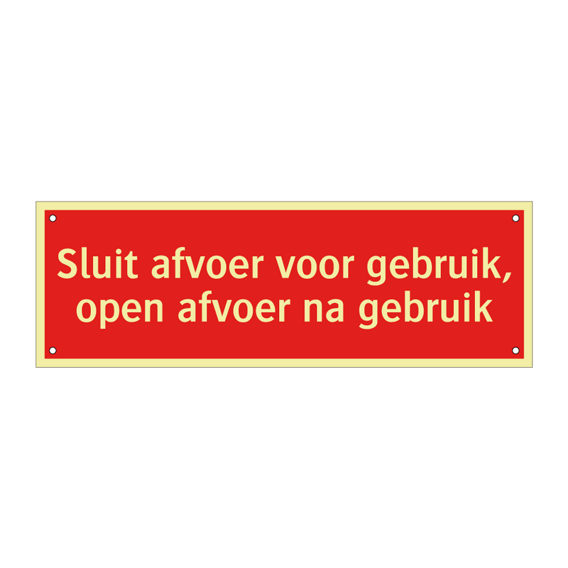 Sluit afvoer voor gebruik, open afvoer na gebruik