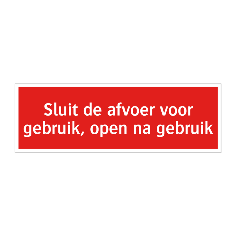 Sluit de afvoer voor gebruik, open na gebruik