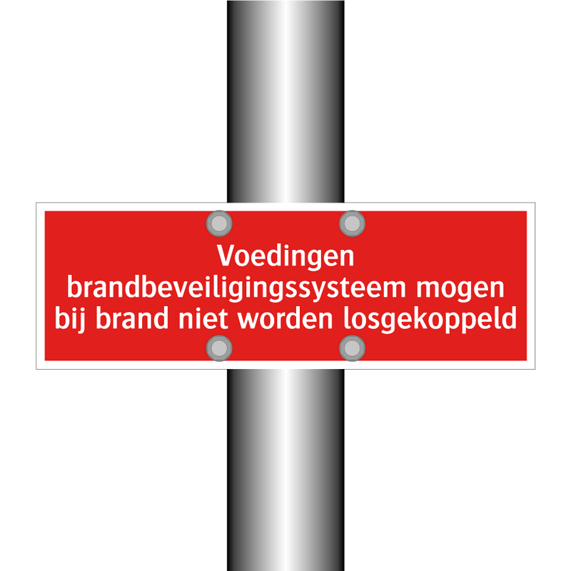 Voedingen brandbeveiligingssysteem mogen bij brand niet worden /.../