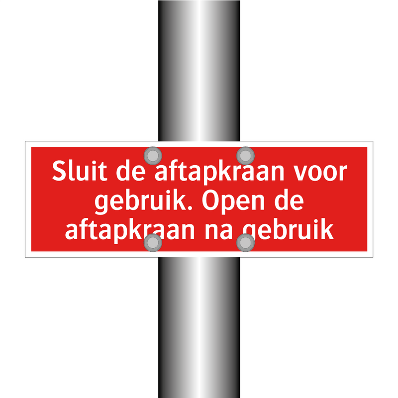 Sluit de aftapkraan voor gebruik. Open de aftapkraan na gebruik/.../