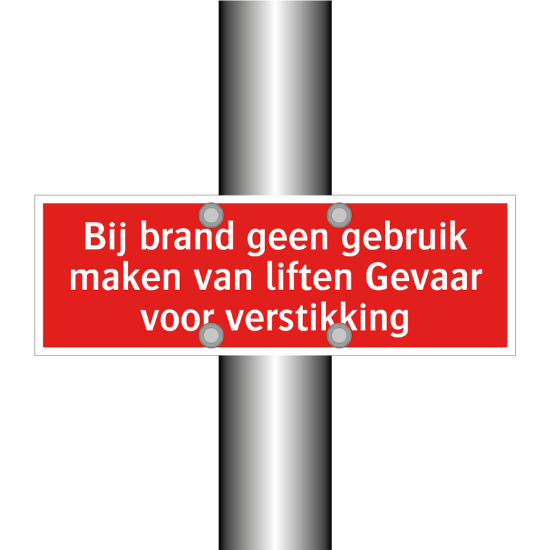 Bij brand geen gebruik maken van liften Gevaar voor verstikking/.../