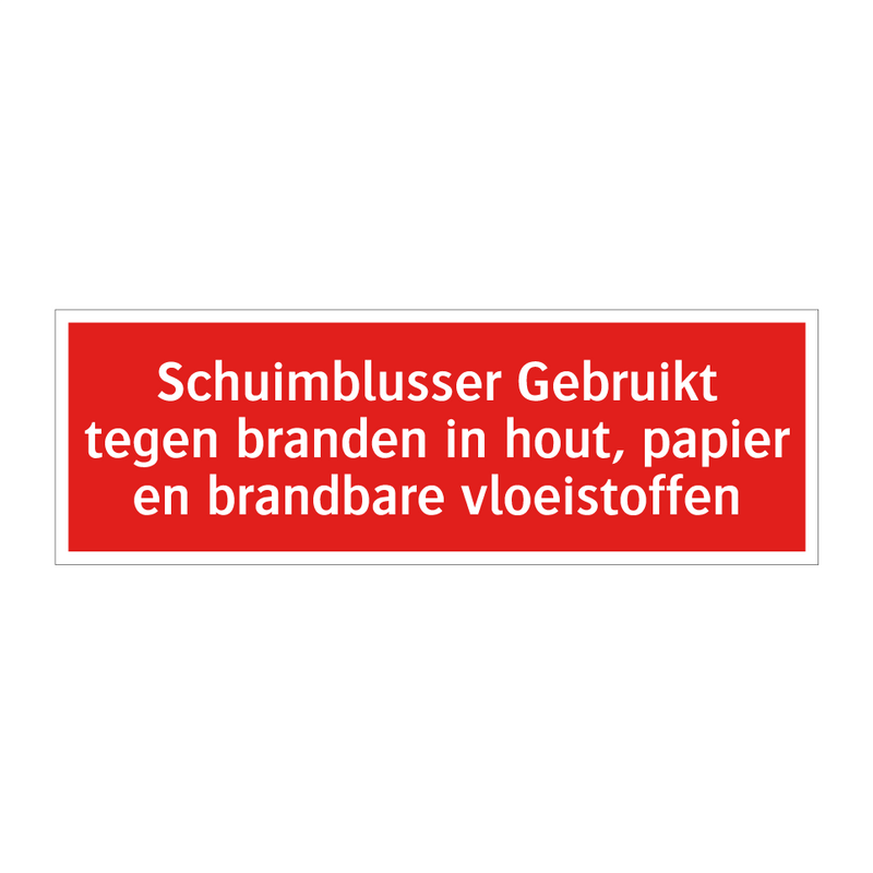 Schuimblusser Gebruikt tegen branden in hout, papier en brandbare /.../