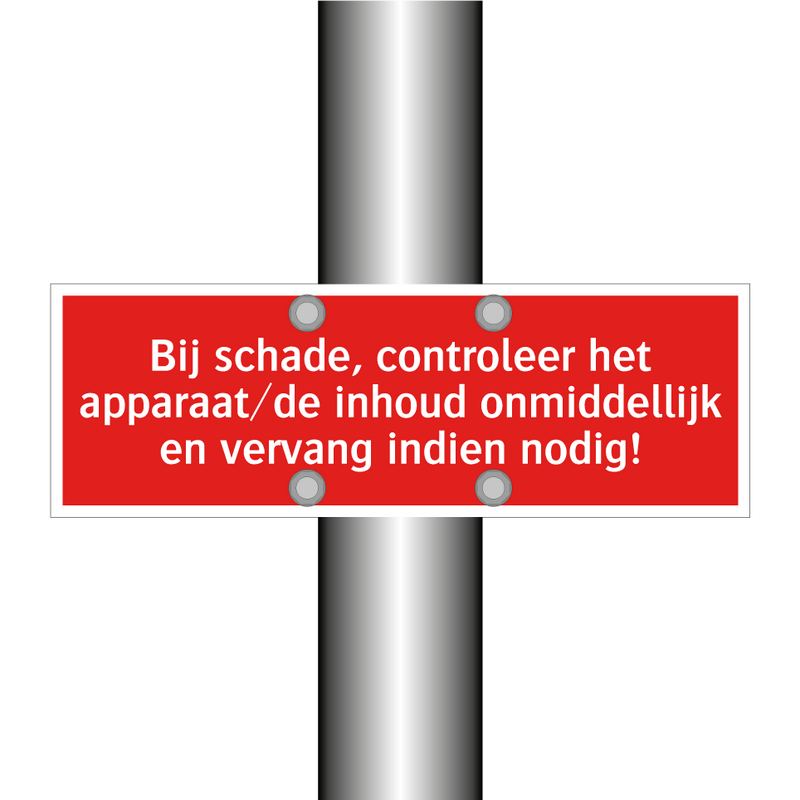 Bij schade, controleer het apparaat/de inhoud onmiddellijk en /.../