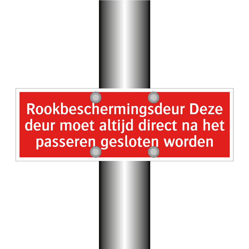 Rookbeschermingsdeur Deze deur moet altijd direct na het passeren /.../