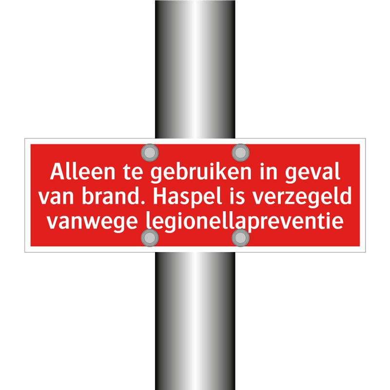 Alleen te gebruiken in geval van brand. Haspel is verzegeld /.../