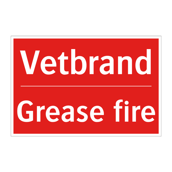 Vetbrand - Grease fire