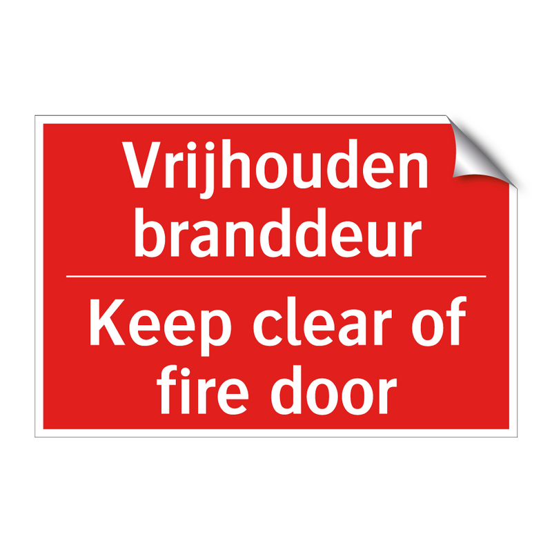 Vrijhouden branddeur - Keep clear of fire door