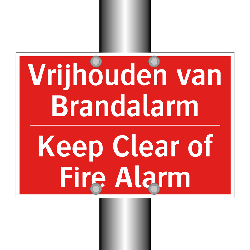 Vrijhouden van Brandalarm - Keep Clear of Fire Alarm