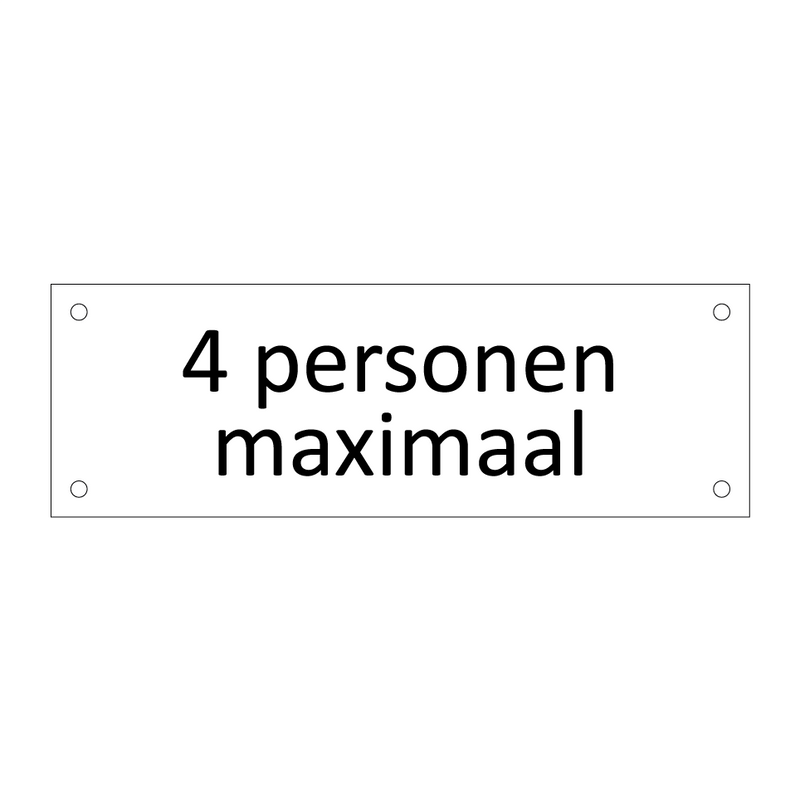 4 personen maximaal & 4 personen maximaal & 4 personen maximaal