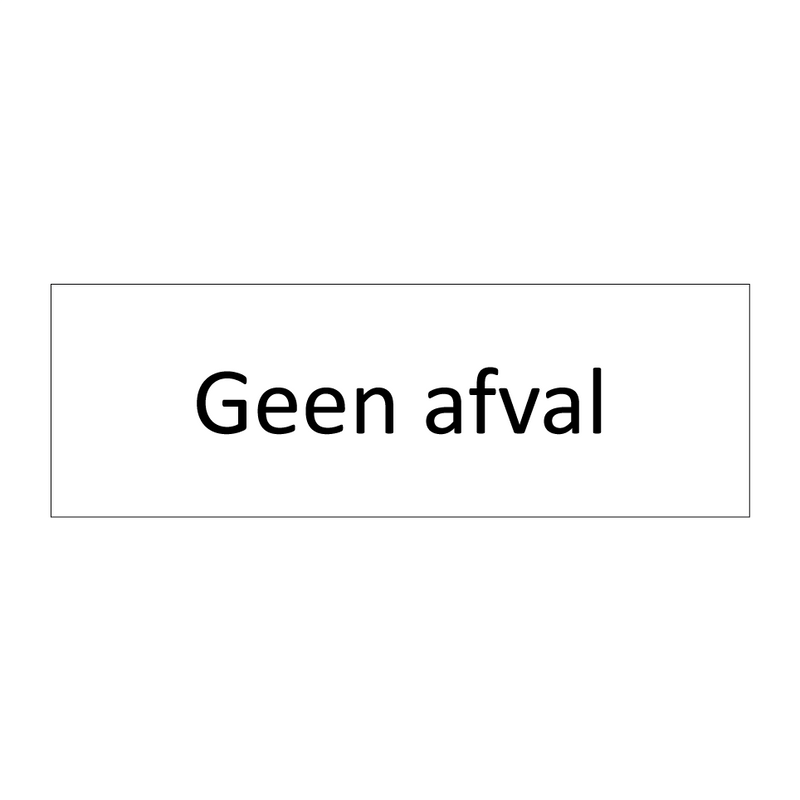 Geen afval & Geen afval & Geen afval & Geen afval & Geen afval & Geen afval