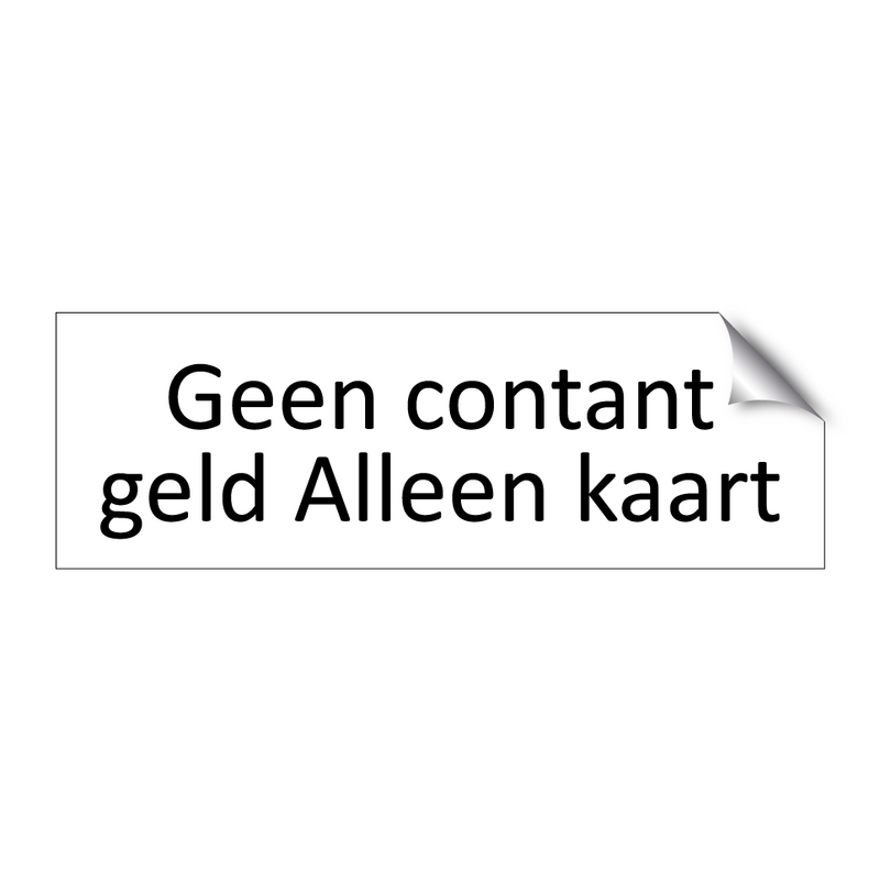 Geen contant geld Alleen kaart & Geen contant geld Alleen kaart & Geen contant geld Alleen kaart