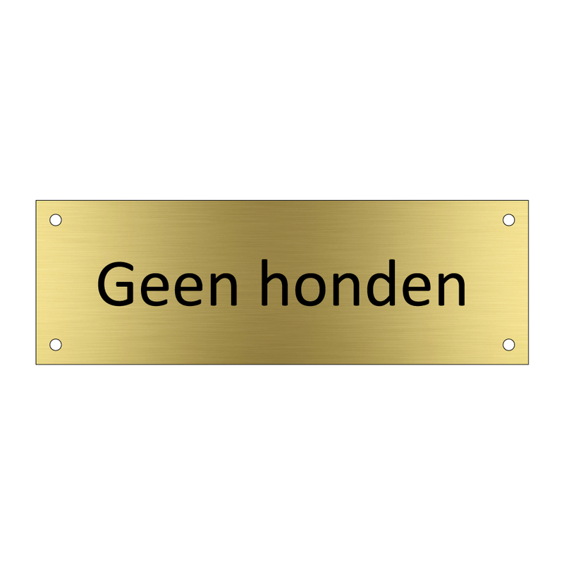 Geen honden & Geen honden & Geen honden