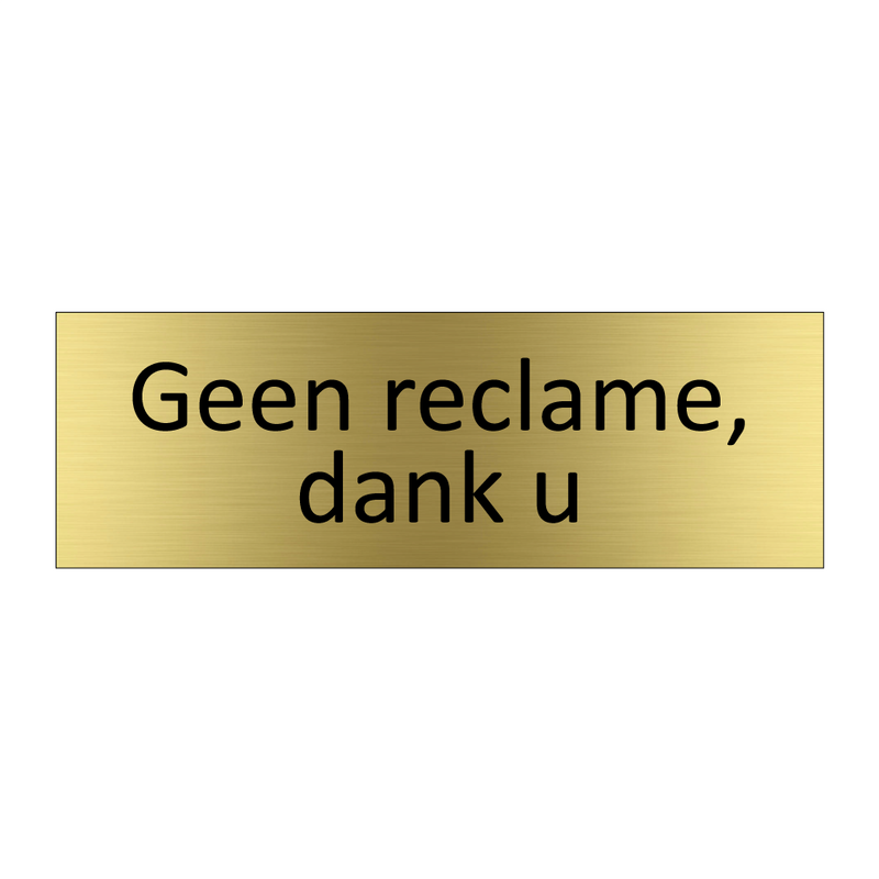 Geen reclame, dank u & Geen reclame, dank u & Geen reclame, dank u & Geen reclame, dank u