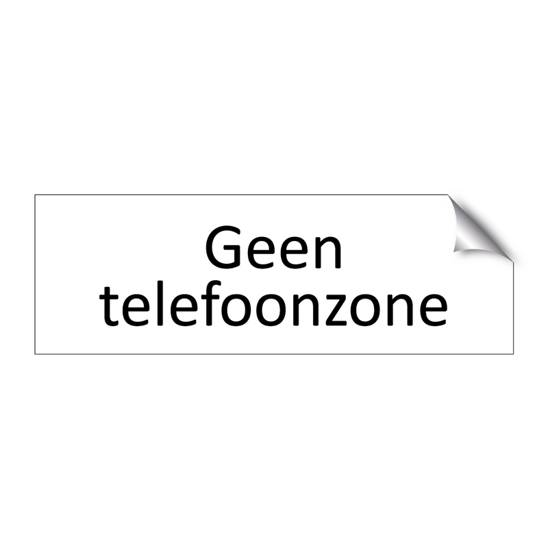 Geen telefoonzone & Geen telefoonzone & Geen telefoonzone