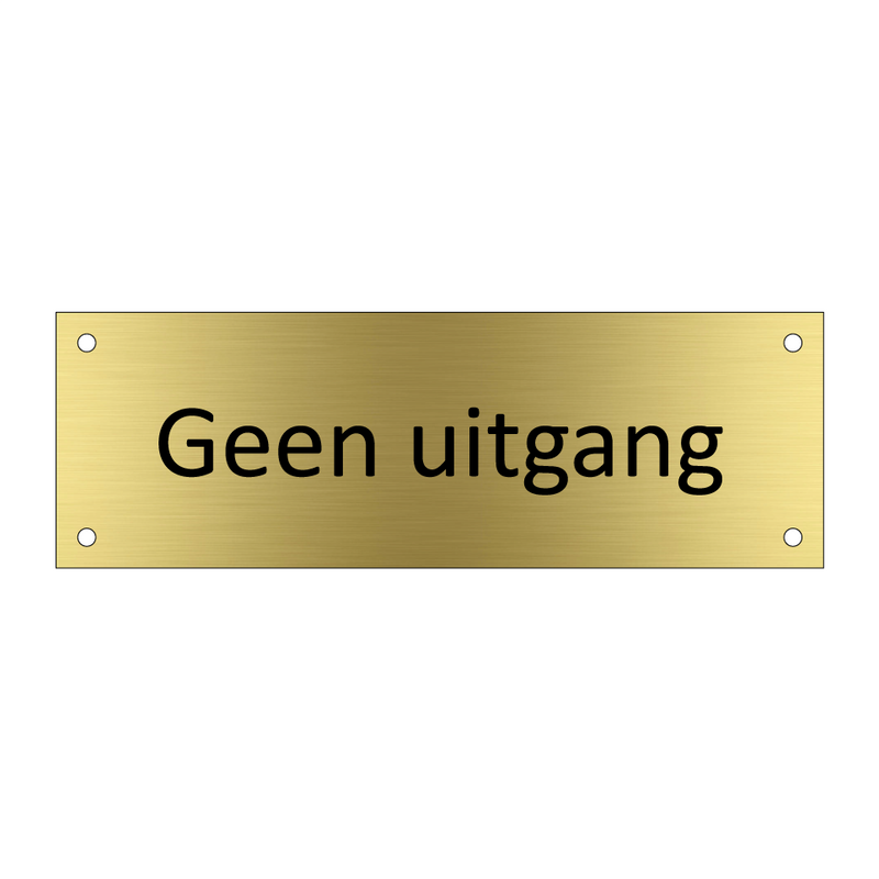 Geen uitgang & Geen uitgang & Geen uitgang