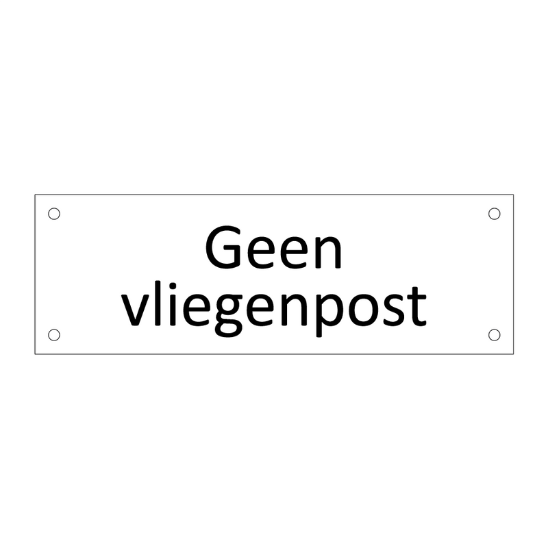 Geen vliegenpost & Geen vliegenpost & Geen vliegenpost