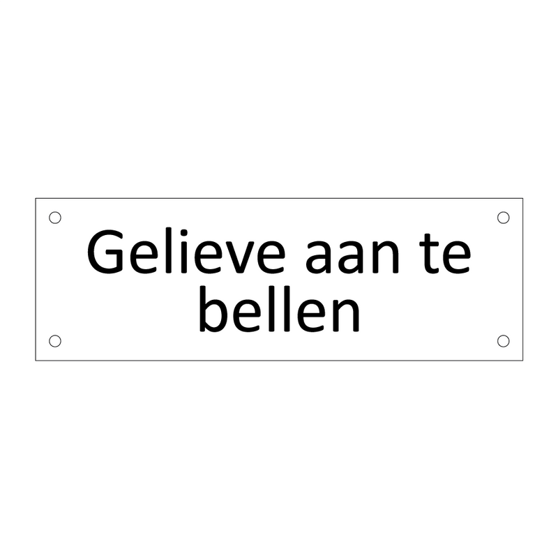 Gelieve aan te bellen & Gelieve aan te bellen & Gelieve aan te bellen