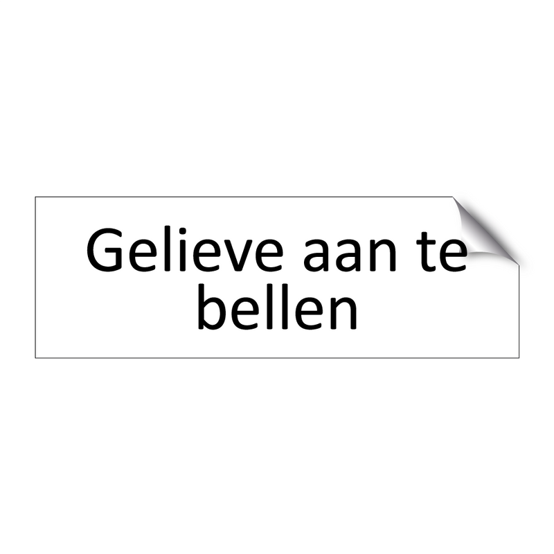 Gelieve aan te bellen & Gelieve aan te bellen & Gelieve aan te bellen