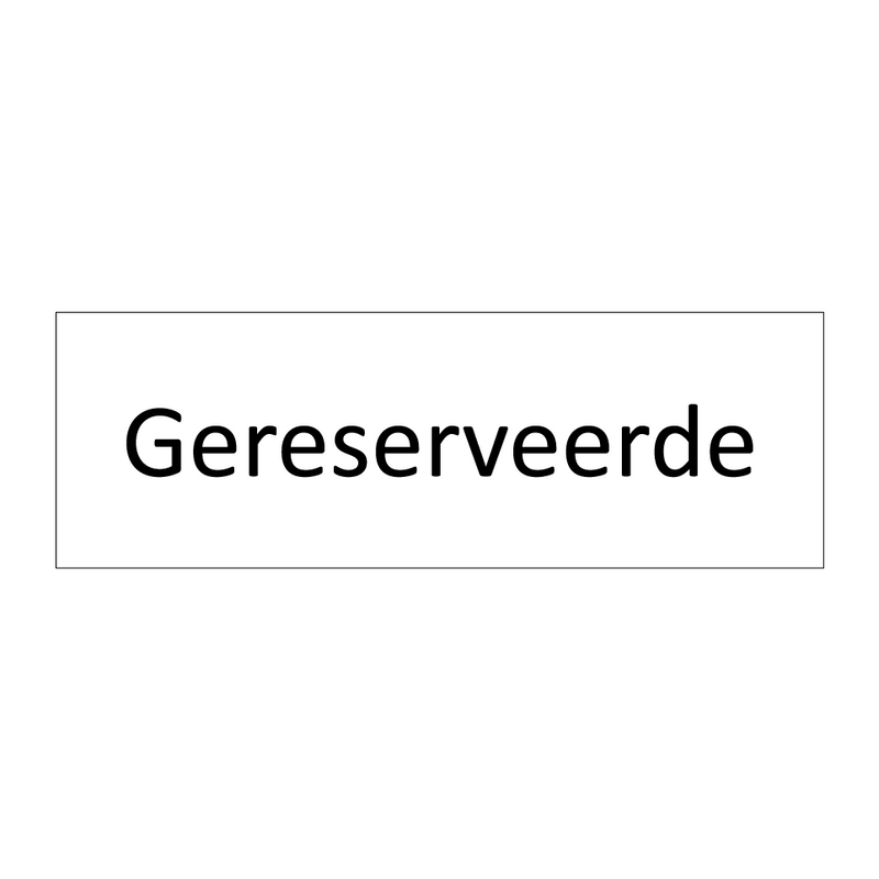 Gereserveerde & Gereserveerde & Gereserveerde & Gereserveerde & Gereserveerde & Gereserveerde