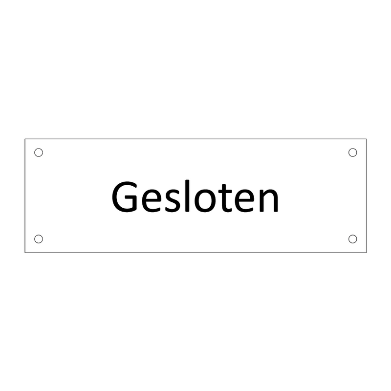 Gesloten & Gesloten & Gesloten