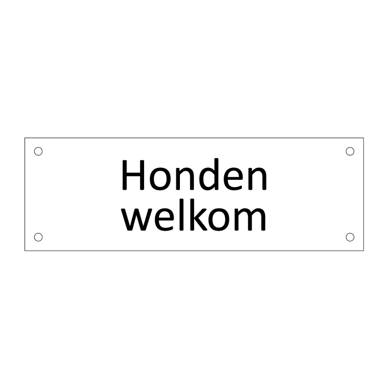 Honden welkom & Honden welkom & Honden welkom