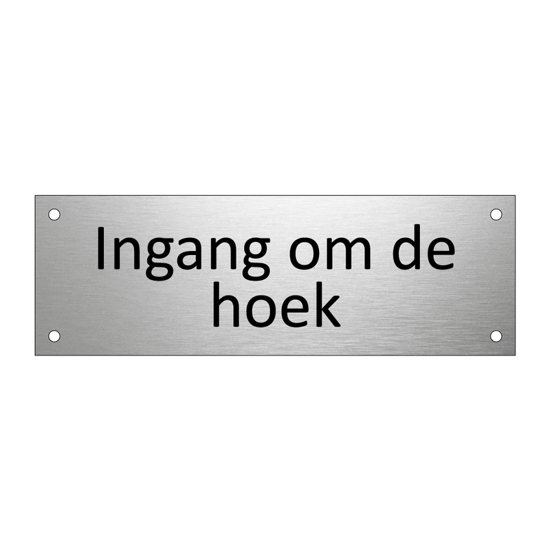 Ingang om de hoek & Ingang om de hoek & Ingang om de hoek