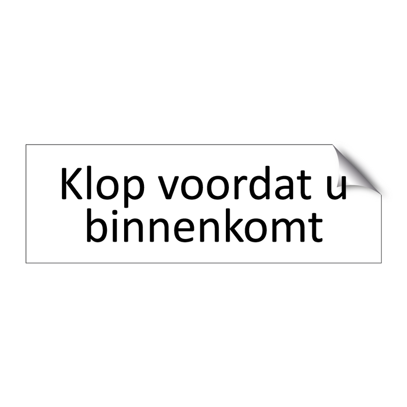 Klop voordat u binnenkomt & Klop voordat u binnenkomt & Klop voordat u binnenkomt