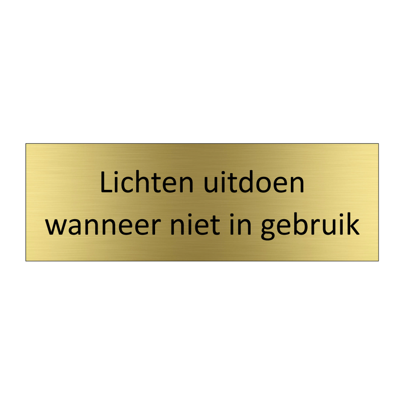 Lichten uitdoen wanneer niet in gebruik & Lichten uitdoen wanneer niet in gebruik