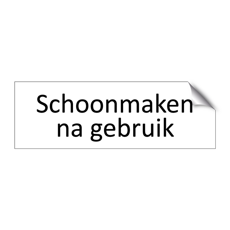 Schoonmaken na gebruik & Schoonmaken na gebruik & Schoonmaken na gebruik