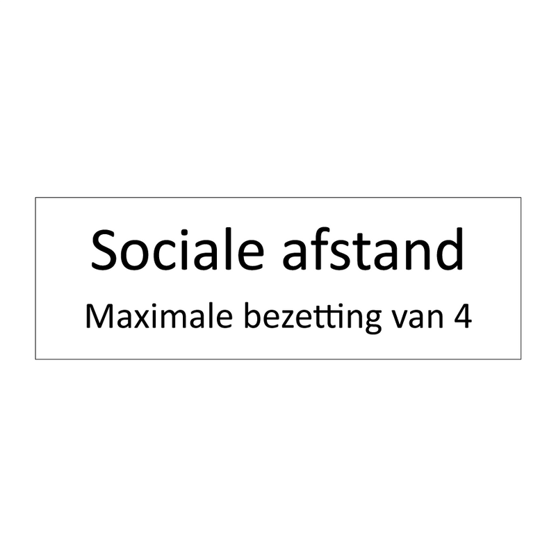 Sociale afstand. Maximale bezetting van 4 personen