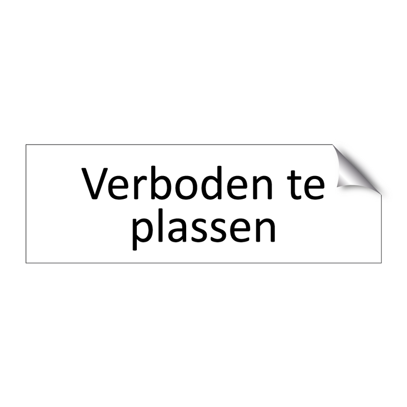 Verboden te plassen & Verboden te plassen & Verboden te plassen