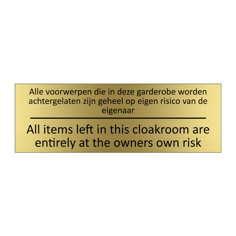 Alle voorwerpen die in deze garderobe worden /…/