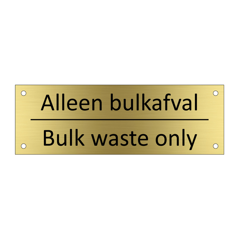 Alleen bulkafval - Bulk waste only & Alleen bulkafval - Bulk waste only