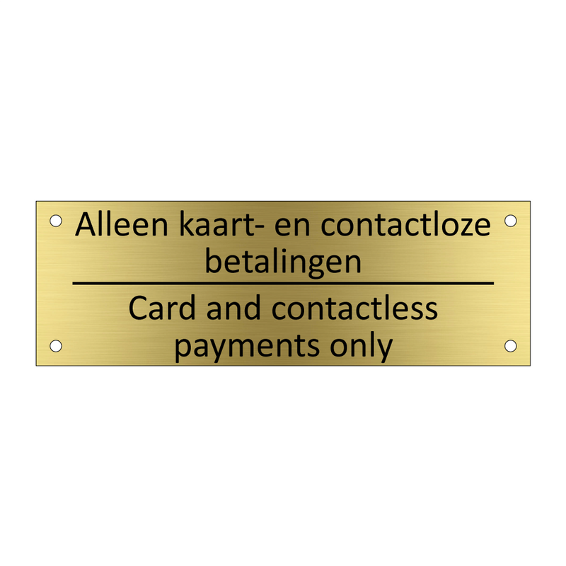 Alleen kaart- en contactloze betalingen /…/ & Alleen kaart- en contactloze betalingen /…/