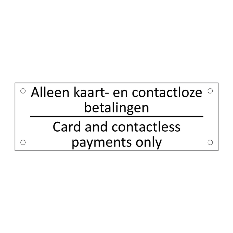 Alleen kaart- en contactloze betalingen /…/ & Alleen kaart- en contactloze betalingen /…/