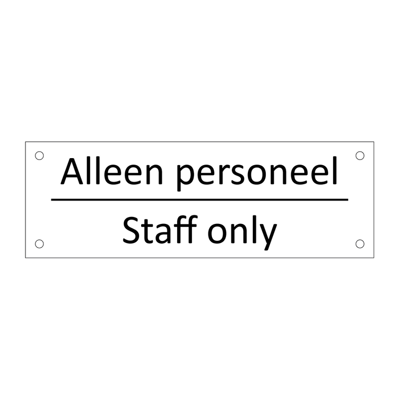 Alleen personeel - Staff only & Alleen personeel - Staff only & Alleen personeel - Staff only