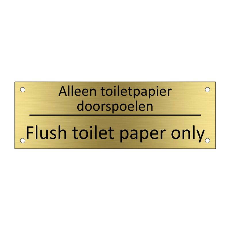 Alleen toiletpapier doorspoelen - Flush toilet paper only