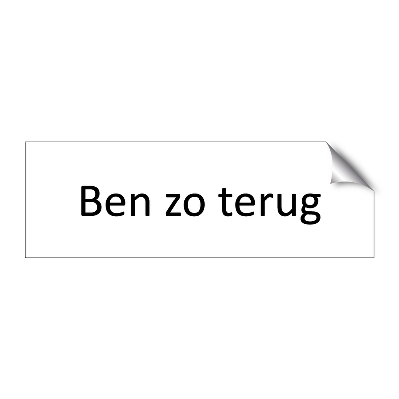 Ben zo terug & Ben zo terug & Ben zo terug