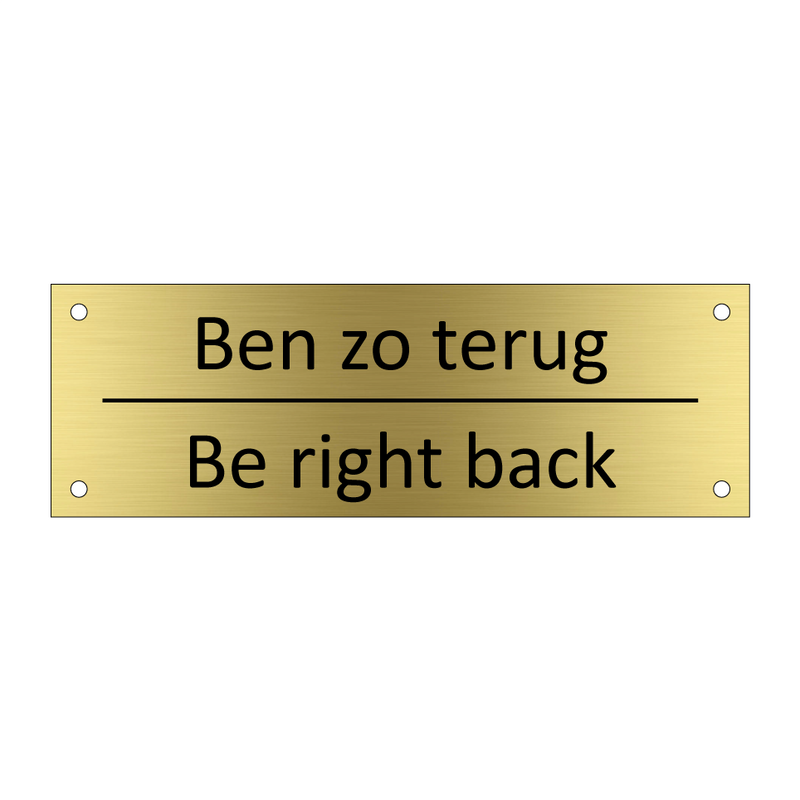 Ben zo terug - Be right back & Ben zo terug - Be right back & Ben zo terug - Be right back