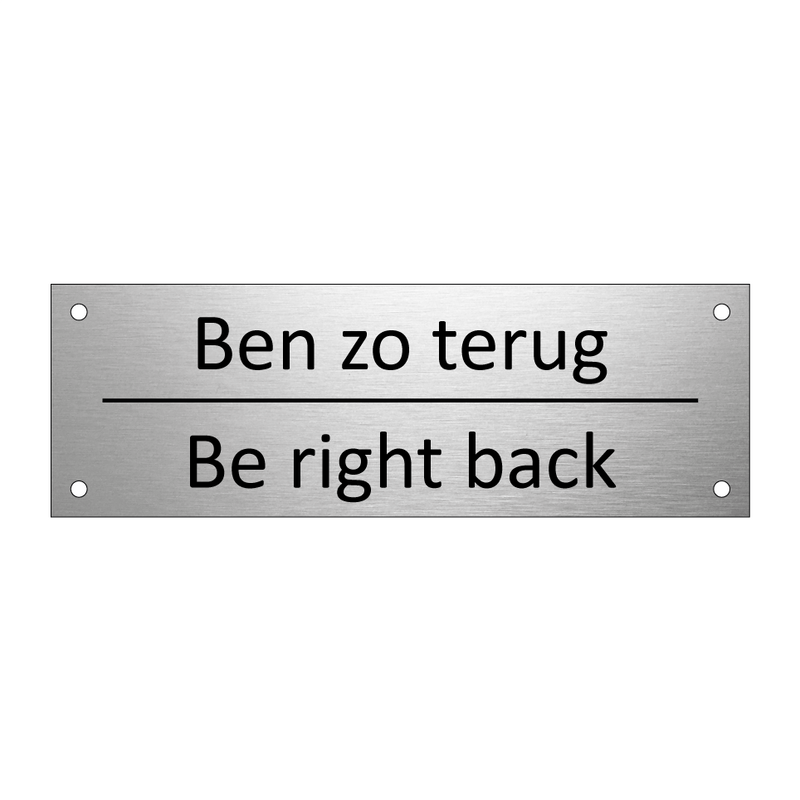 Ben zo terug - Be right back & Ben zo terug - Be right back & Ben zo terug - Be right back